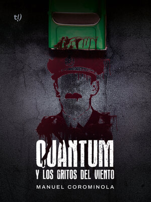 cover image of Quantum y los gritos del viento